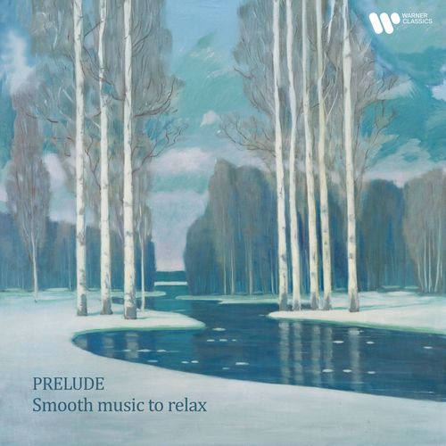 "Prelude" - Smooth Music to Relax