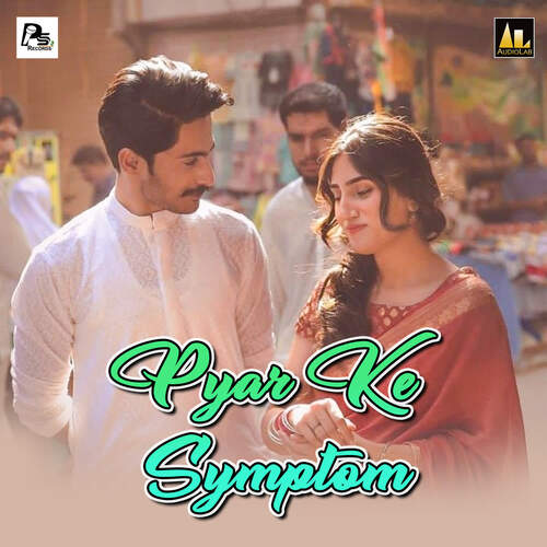 Pyar ke symptom