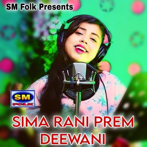 SIMA RANI PREM DEEWANI