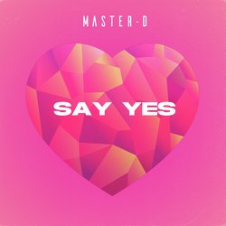 Say Yes-BREjUiRmRwc