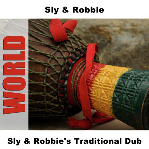 Sly & Robbie's Traditional Dub