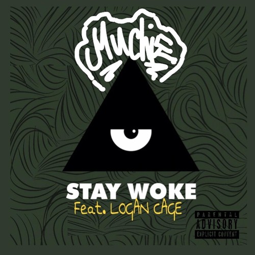 Stay Woke (feat. Logan Cage)