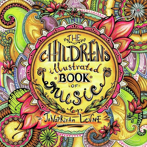The Children's Illustrated Book of Music