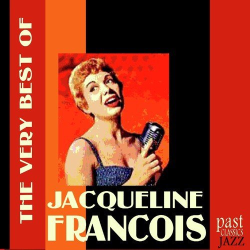 The Very Best Of Jacqueline Francois