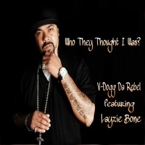 Who They Thought I Was? (feat. Layzie Bone)