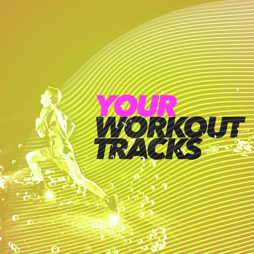 Your Workout Tracks