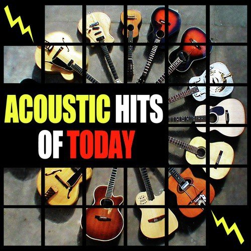 Acoustic Hits of Today