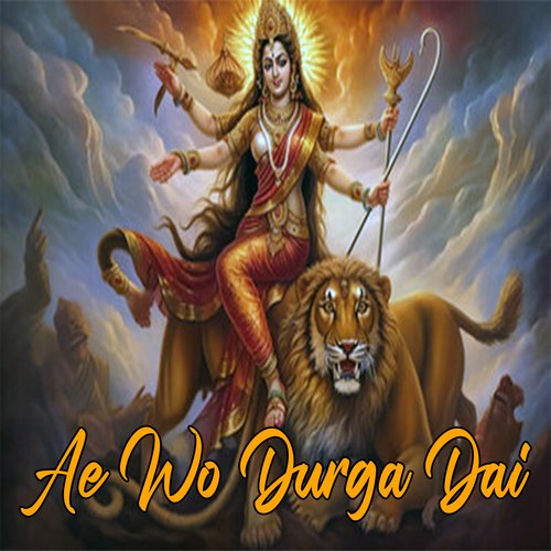 Ae Wo Durga Dai