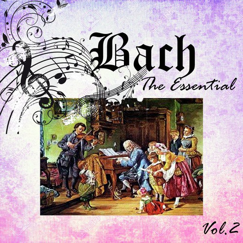 Bach - The Essential, Vol. 2