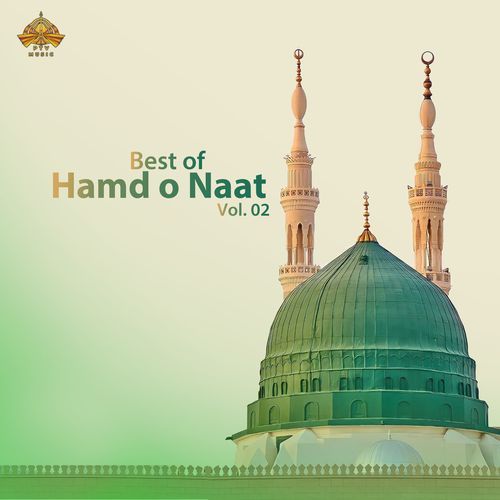 Best of Hamd o Naat, Vol. 2