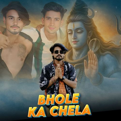 Bhole Ka Chela