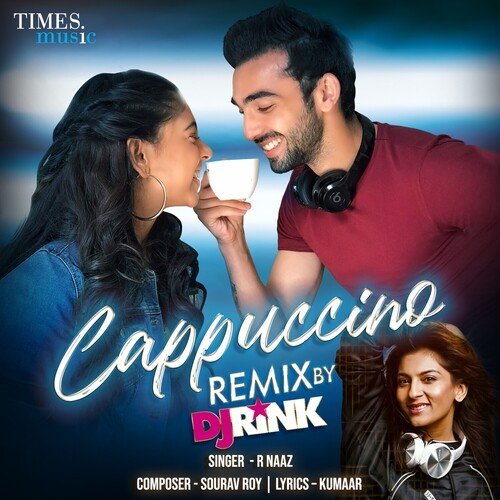 Cappuccino - Remix By DJ Rink