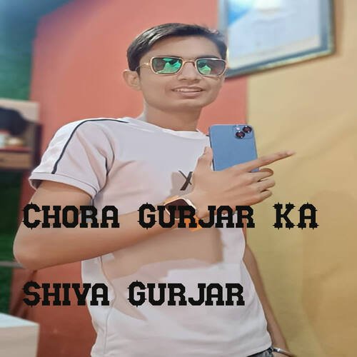 Chora Gurjra Ka