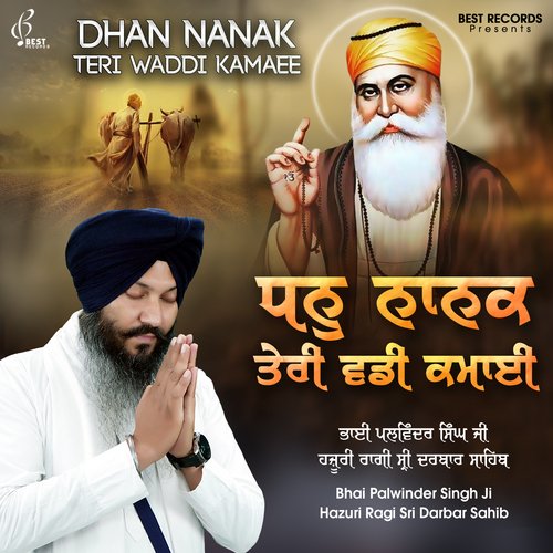 Dhan Nanak Teri Wadi Kamai