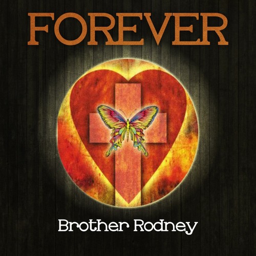 Forever Brother Rodney