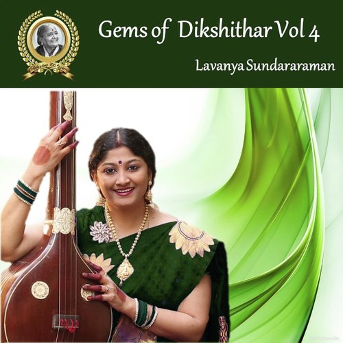 Gems of Dikshithar, Vol. 4