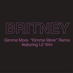 Gimme More ("Kimme More" Remix)
