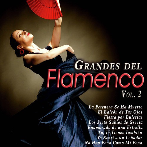 Grandes del Flamenco, Vol. 2