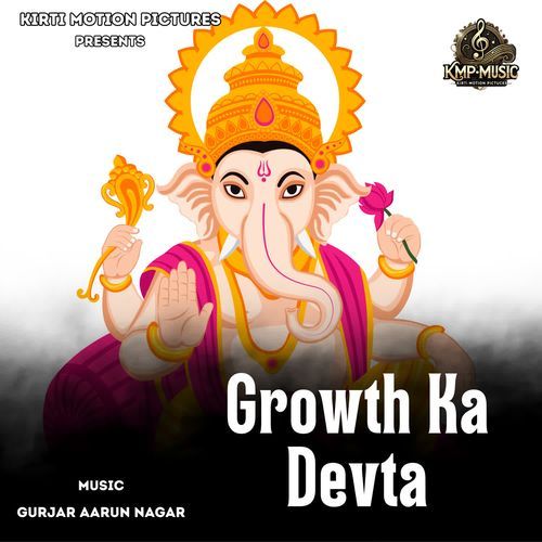 Growth Ka Devta