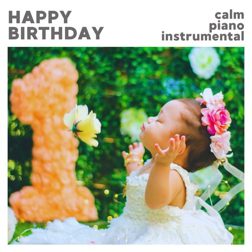 Happy Birthday (Calm Piano Instrumental)_poster_image