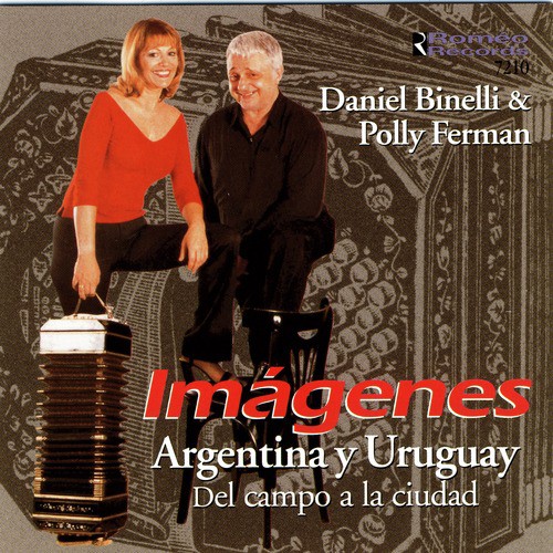 Imágenes: Argentina Y Uruguay - del Campo a la Ciudad