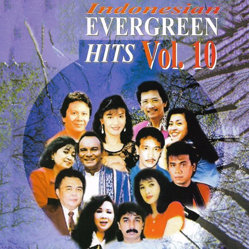 Indonesian Evergreen Hits, Vol. 10