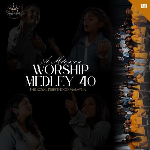 Into His Holiness (A Malaysian Worship Medley)