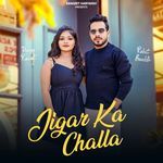Jigar Ka Challa