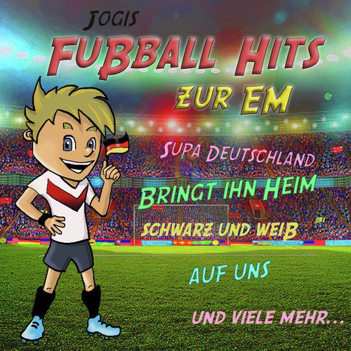 Jogis Fußball Hits zur EM