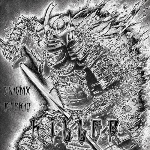 KILLER (Slowed + Reverb)