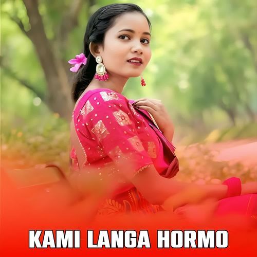 Kami Langa Hormo