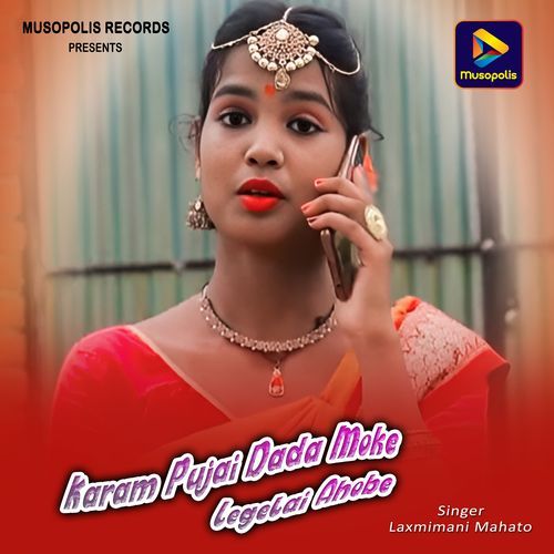 Karam Pujai Dada Moke Legelai Ahobe