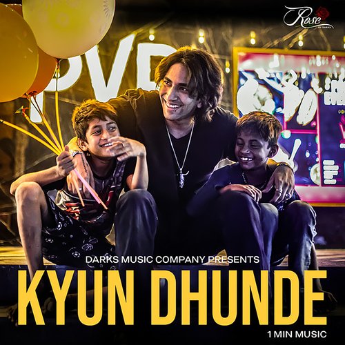 Kyun Dhunde (1 Min Music)