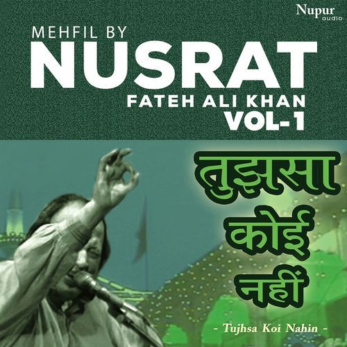 Mehfil by Nusrat Fateh Ali Khan, Vol. 1