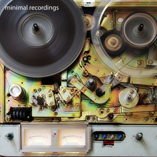 Minimal Recordings (Incl. 38 Tracks)
