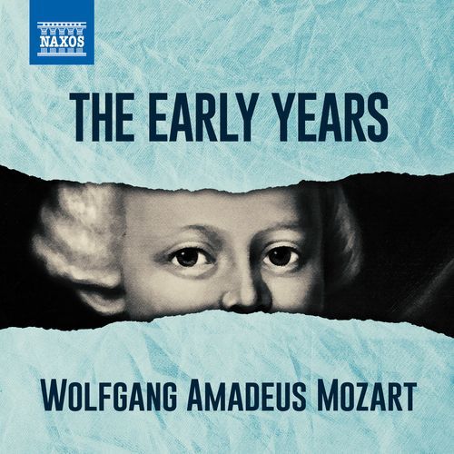 Mozart - The Early Years