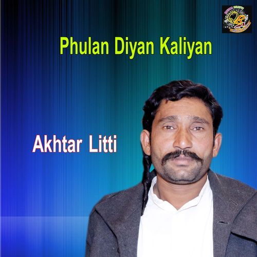 Phulan Diyan Kaliyan