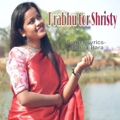 Prabhu Tor Shristy