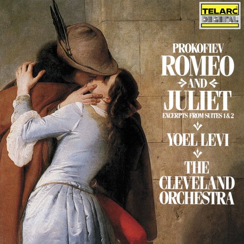 Prokofiev: Romeo and Juliet (Excerpts from Suites 1 & 2)