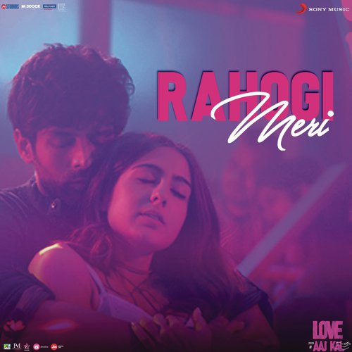 Rahogi Meri (From "Love Aaj Kal")