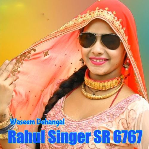 Rahul Singer SR 6767