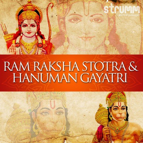 Ram Raksha Stotra & Hanuman Gayatri