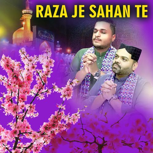 Raza Je Sahan Te