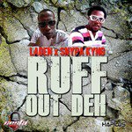 Ruff out Deh