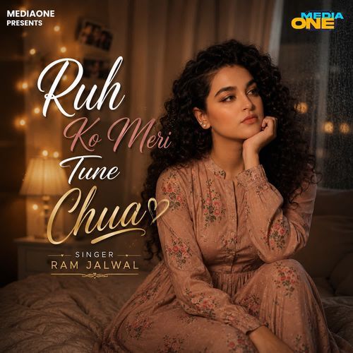 Ruh Ko Meri Tune Chua