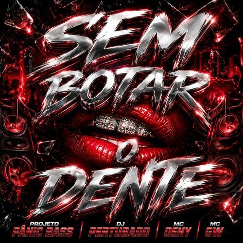SEM BOTA O DENTE