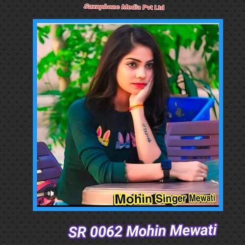 SR 0062 Mohin Mewati