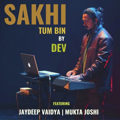 Sakhi Tum Bin (feat. Jaydeep Vaidya & Mukta Joshi)_poster_image