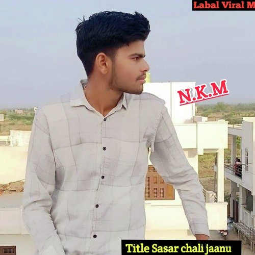 Sasar Chali Jaanu