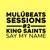 Say My Name (MulúBeats Sessions #2)